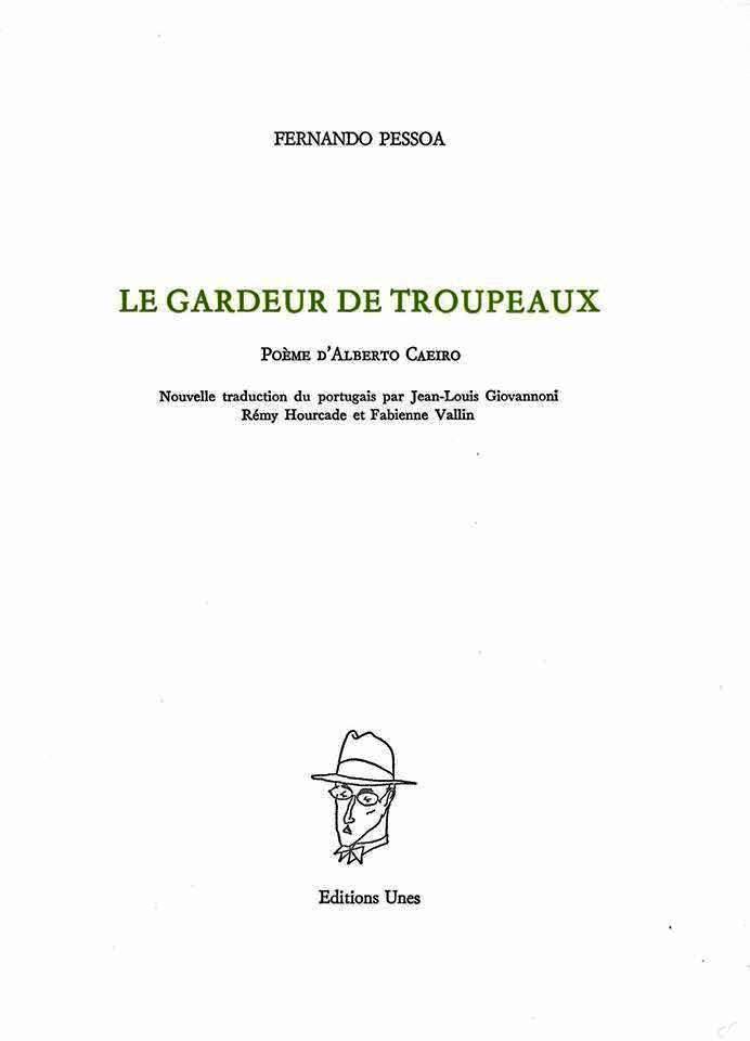 Fernando Pessoa  Le Gardeur de troupeaux