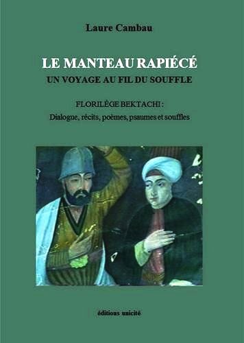 Laure Cambau  Le Manteau rapiécé