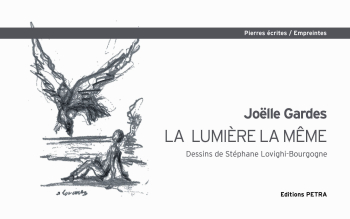 Joelle Gardes  La Lumiere la même