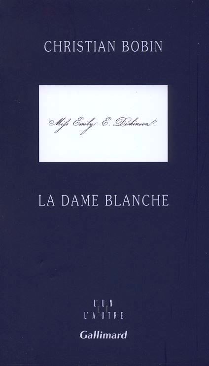 Christian Bobin  La Dame blanche