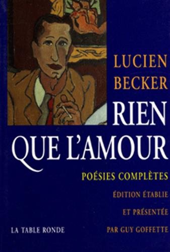 Lucien Becker  Rien que l'amour