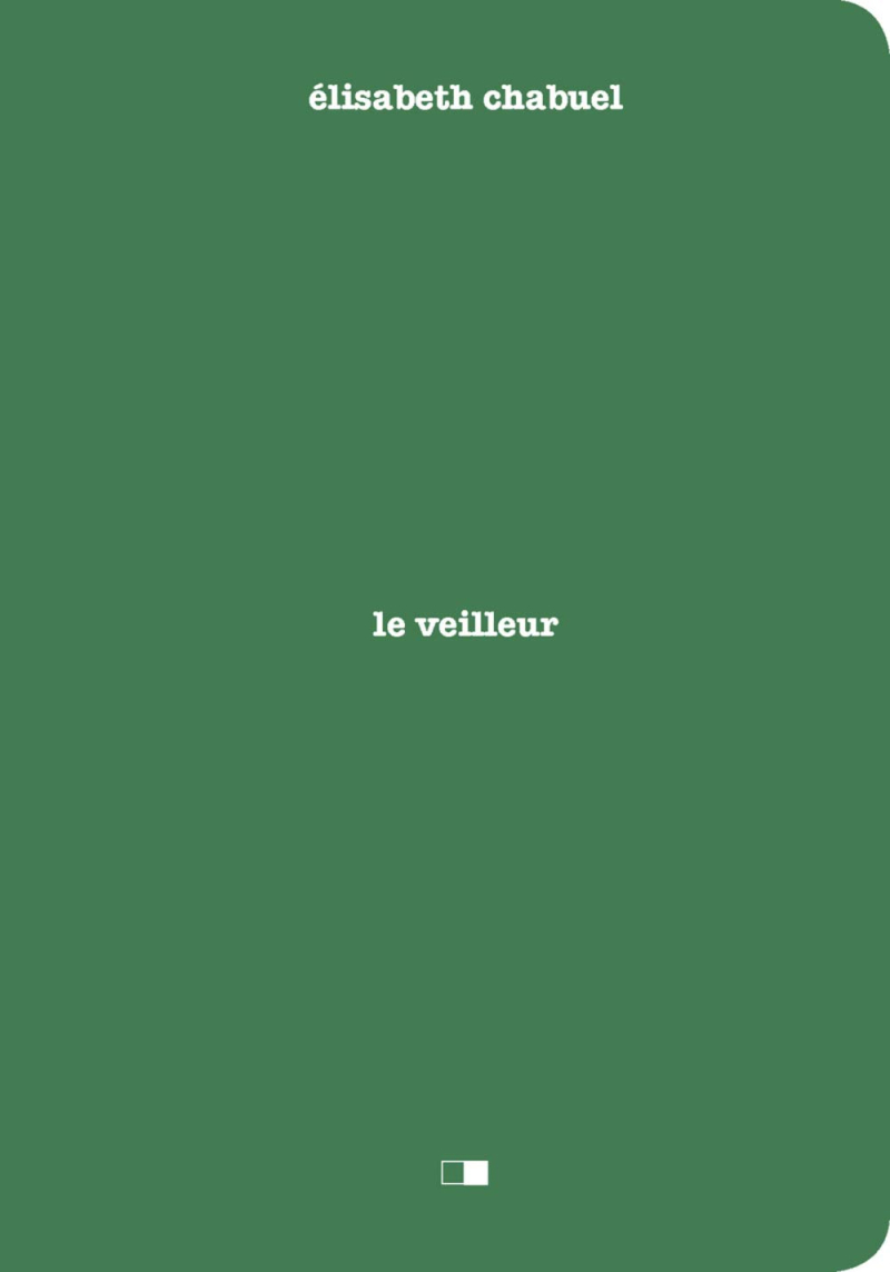 Chabuel  Le Veilleur