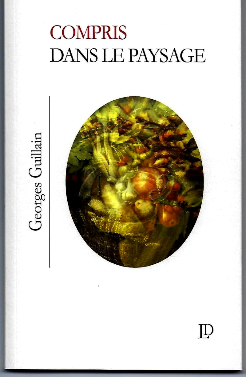 Georges Guillain  Compris dans le paysage