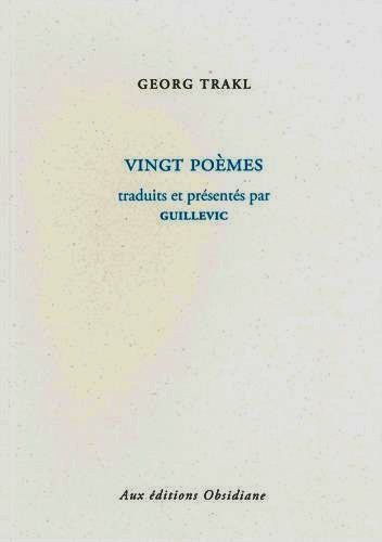 Georg Trakl  Vingt poèmes