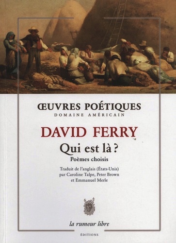 David Ferry  Qui est là