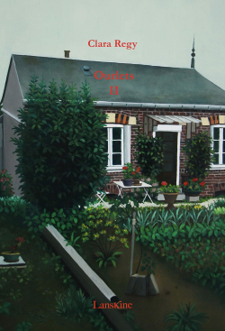 Clara Regy, Ourlets II, Éditions LansKine, 2019. Clara Regy Ourlets II