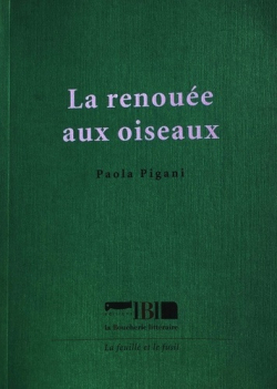 Paola Pigani  La Renouée aux oiseaux