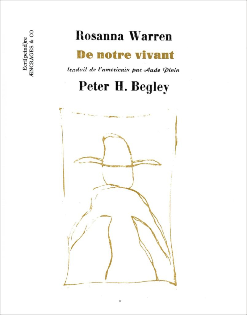 Rosanna Warren  De notre vivant