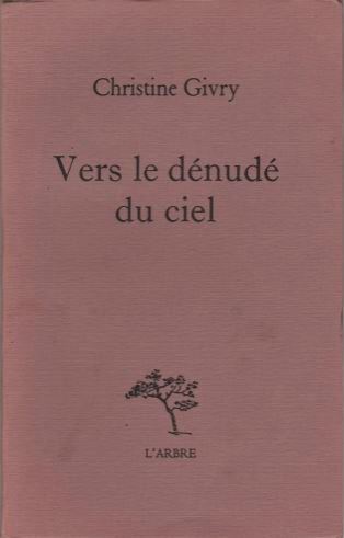 Givry  Vers le dénudé du ciel