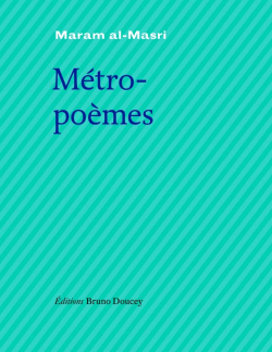 Maram al-Masri, Métropoèmes, éditions Bruno Doucey, collection « L’autre langue », 2020. Maram al-Masri Métropoèmes