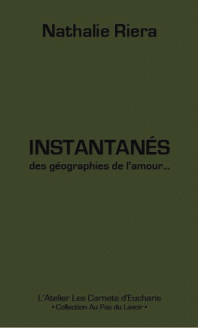 Nathalie Riera  Instantanés