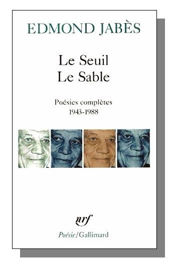 Edmond Jabès poésie gallimard