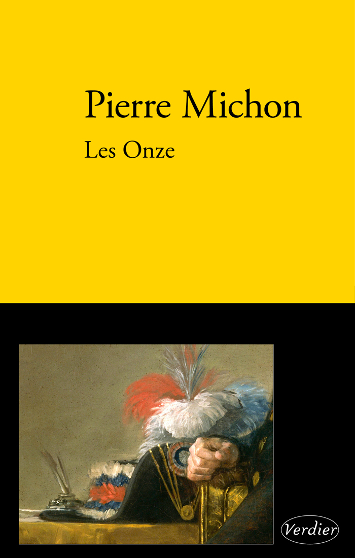 Pierre Michon  Les Onze