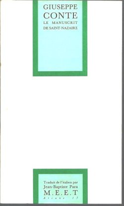 Giuseppe Conte  Le Manuscrit de Saint-Nazaire
