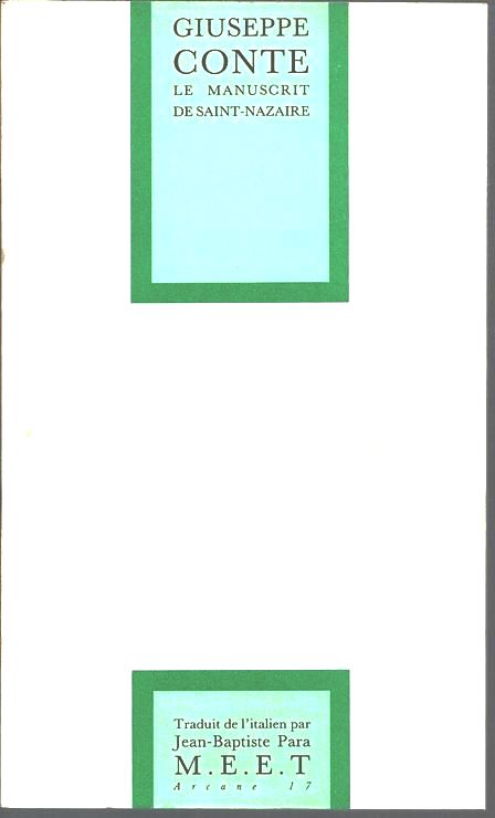 Giuseppe Conte  Le Manuscrit de Saint-Nazaire