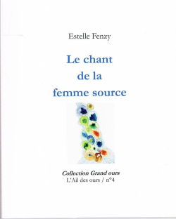 Estelle Fenzy  Le Chant de la femme source
