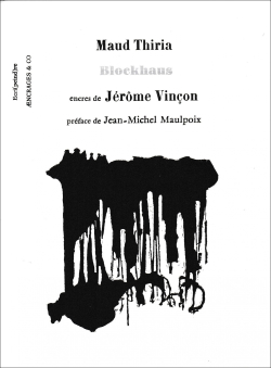 Maud Thiria  Blockhaus