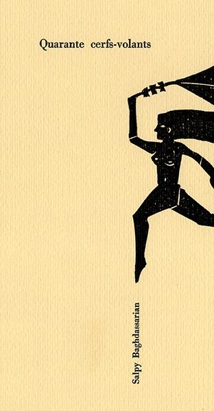 Salpy Baghdassarian  quarante cerfs-volants