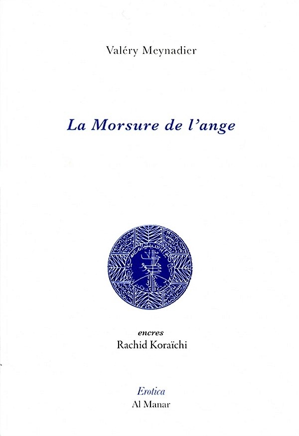 Valéry Meynadier  La Morsure de lange 2