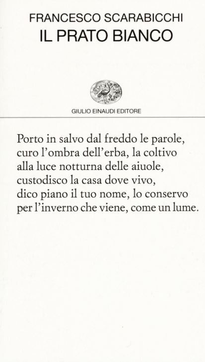Francesco Scarabicchi  Il prato bianco bis
