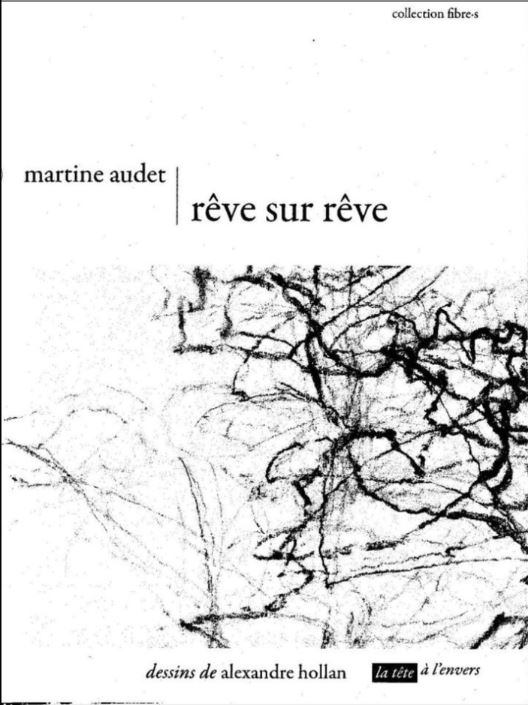 Martine Audet  Rêve sur rêve 1