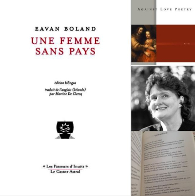 Eavan Boland, Une femme sans pays, Le Castor Astral, 2015. Eavan Boland montage