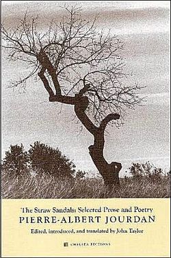 Pierre-Albert Jourdan, The Straw Sandals: selected Prose and Poetry, Chelsea editions, New York, 2011. Jourdan straw