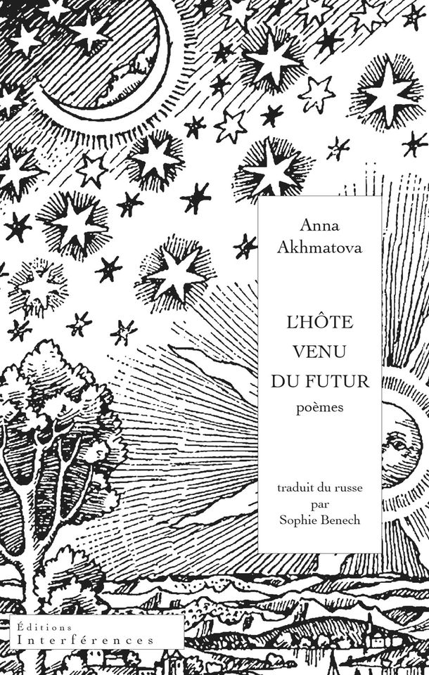 Anna Akhmatova  L'Hôte venu du futur