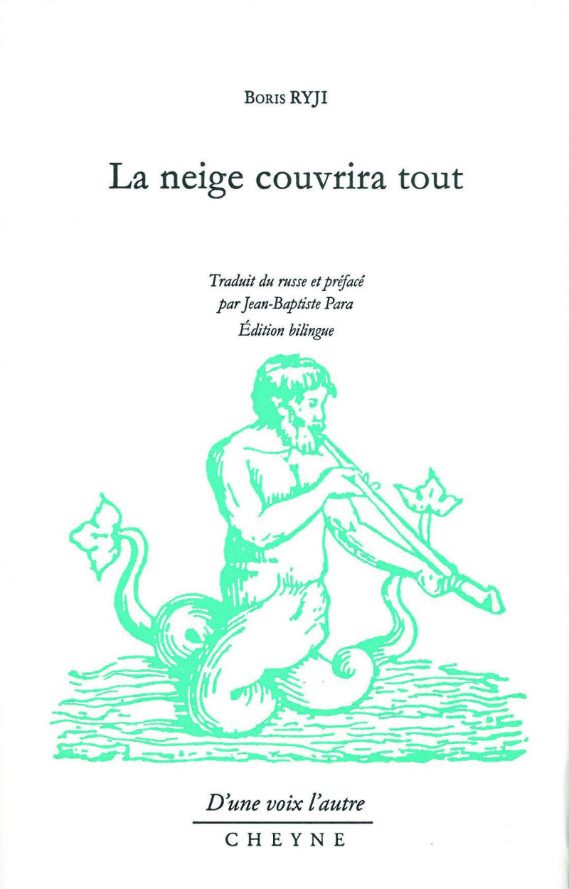 Boris Ryji  La neige couvrira tout 