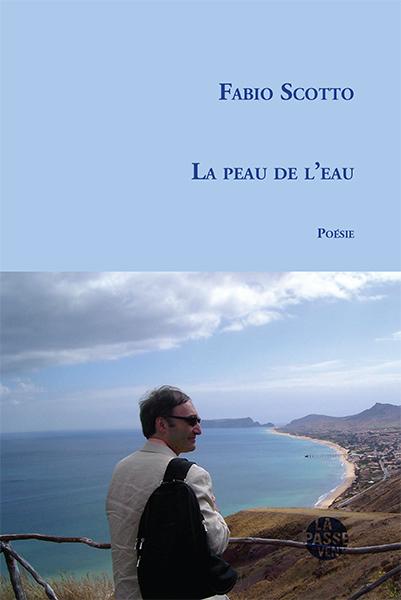 Fabio Scotto  La peau de l'eau