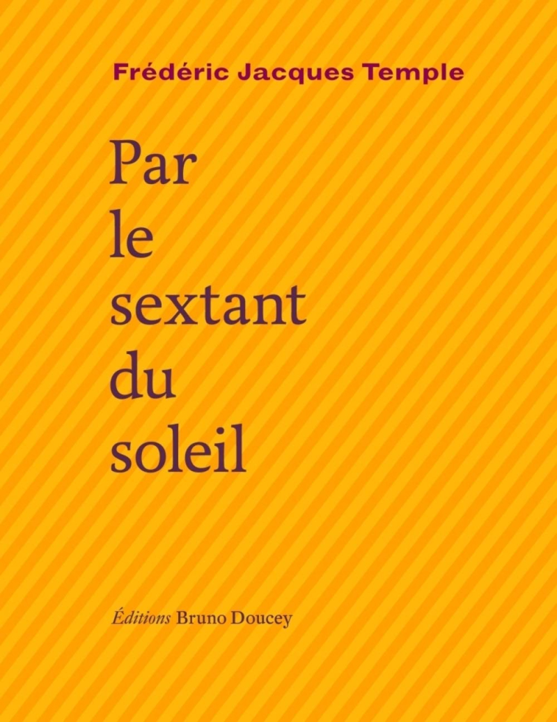 Frédéric Jacques Temple  Par le sextant du soleil 2