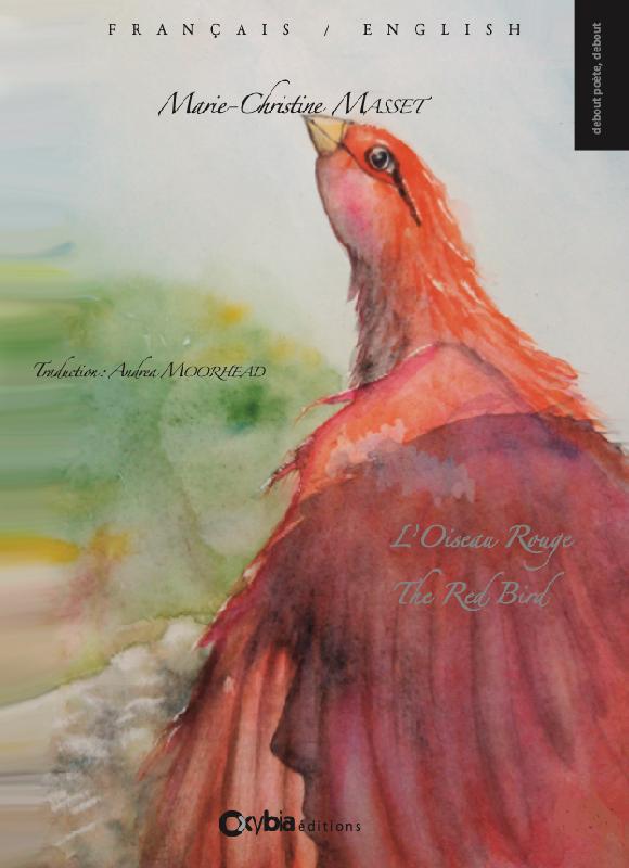 Marie-Christine Masset  L'oiseau rouge