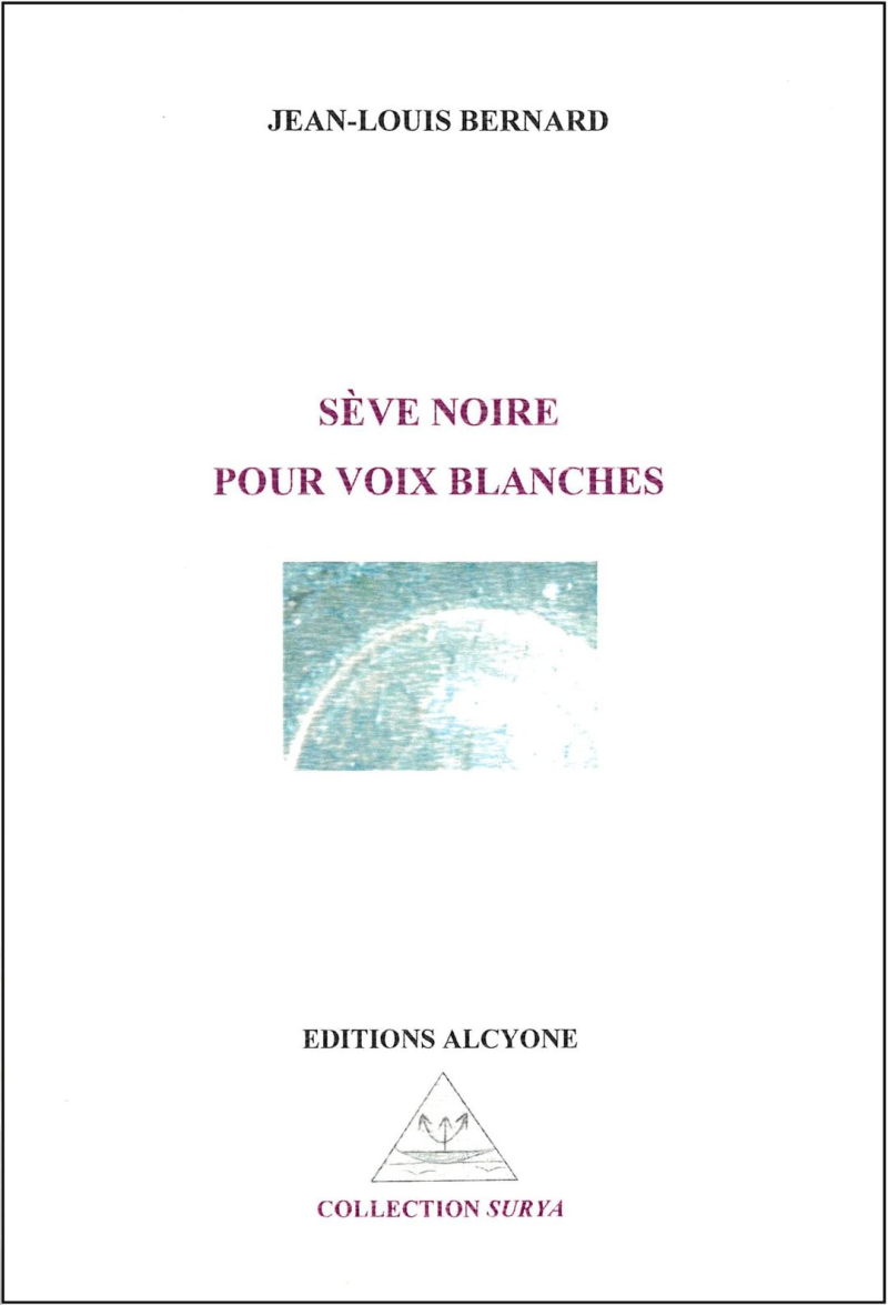 Sève noire pour voix blanches