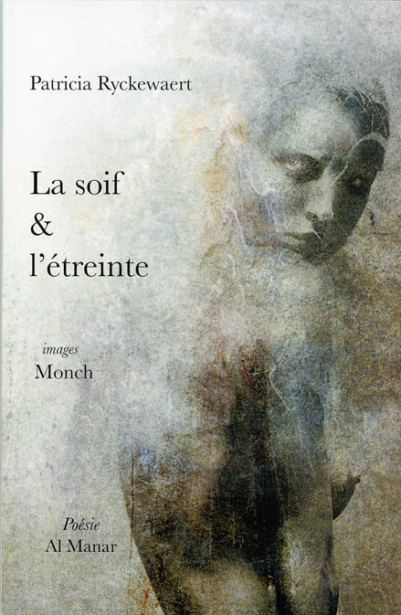 La soif & l'étreinte