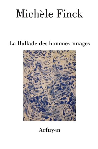 La Ballade des hommes nuages