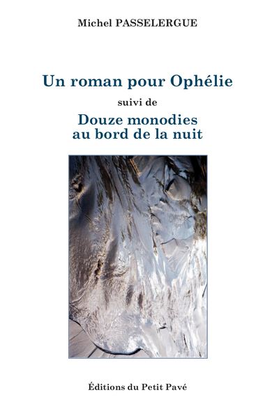 Un-roman-pour-Ophelie Un-roman-pour-Ophelie