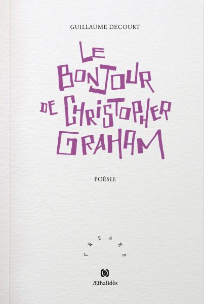Guillaume-Decourt-Le-Bonjour-de-Christopher-Graham-1-403x600