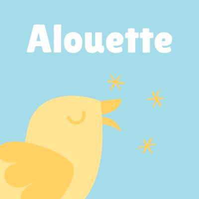 Alouette-les-paroles-de-la-chanson
