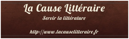 La cause litteraire La cause litteraire