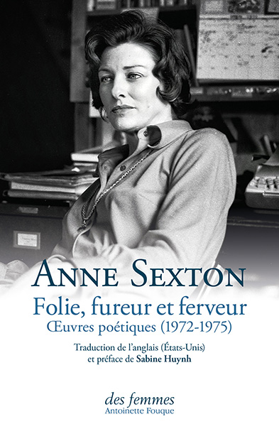Anne-sexton-folie-fureur-et-ferveur