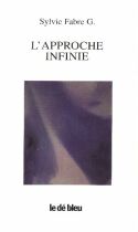 Cliquer pour voir l'article de Terres de femmes sur L’Approche infinie de Sylvie Fabre G.