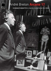 Arcane 17, Fac-similé du manuscrit original, Biro éditeur Arcane_17