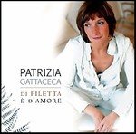 Pochette Patrizia Gattaceca, Di filetta et d'amore Patrizia