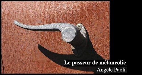 Le passeur de mélancolie